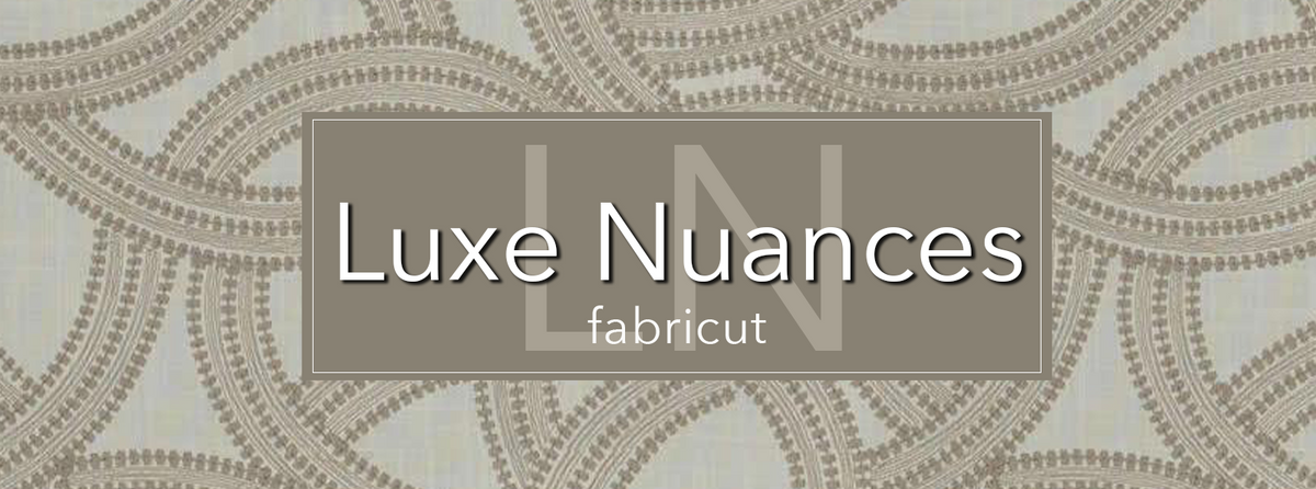 Luxe Nuances