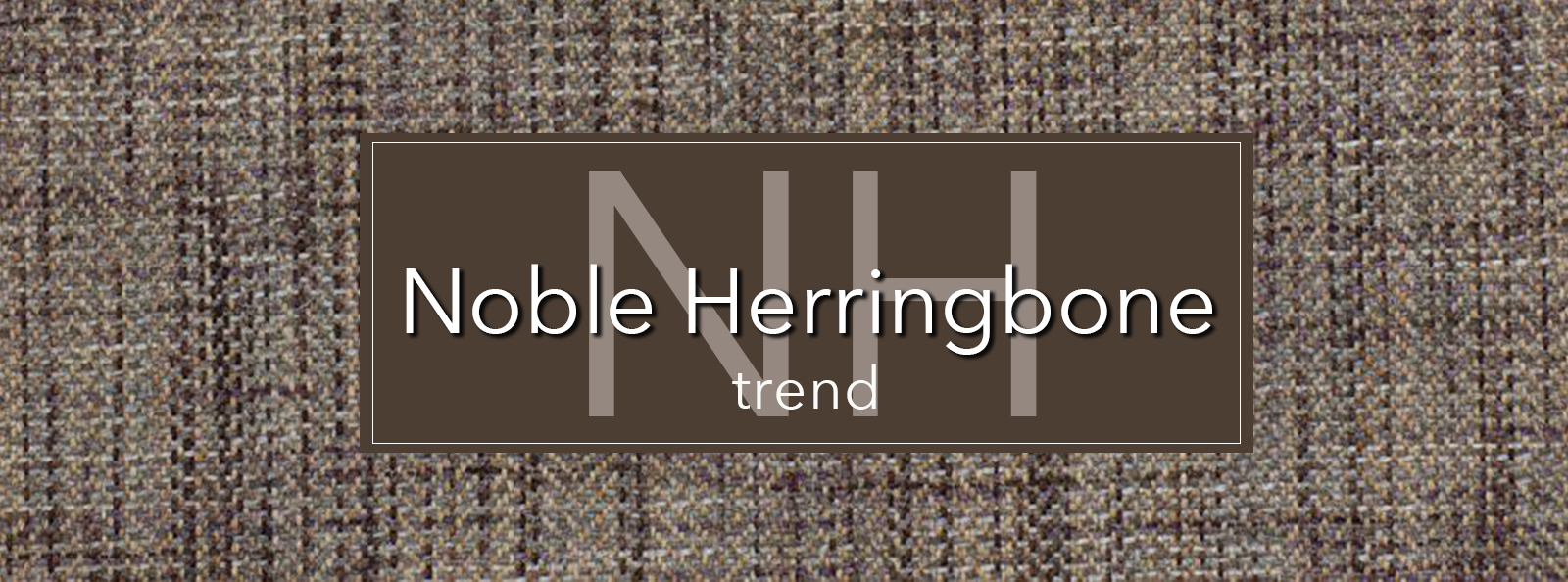 Noble Herringbone